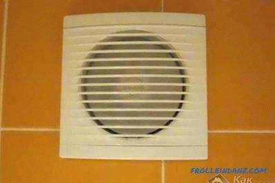 Prisilno provjetravanje u kupaonici - instalirajte ventilator u kupaonici